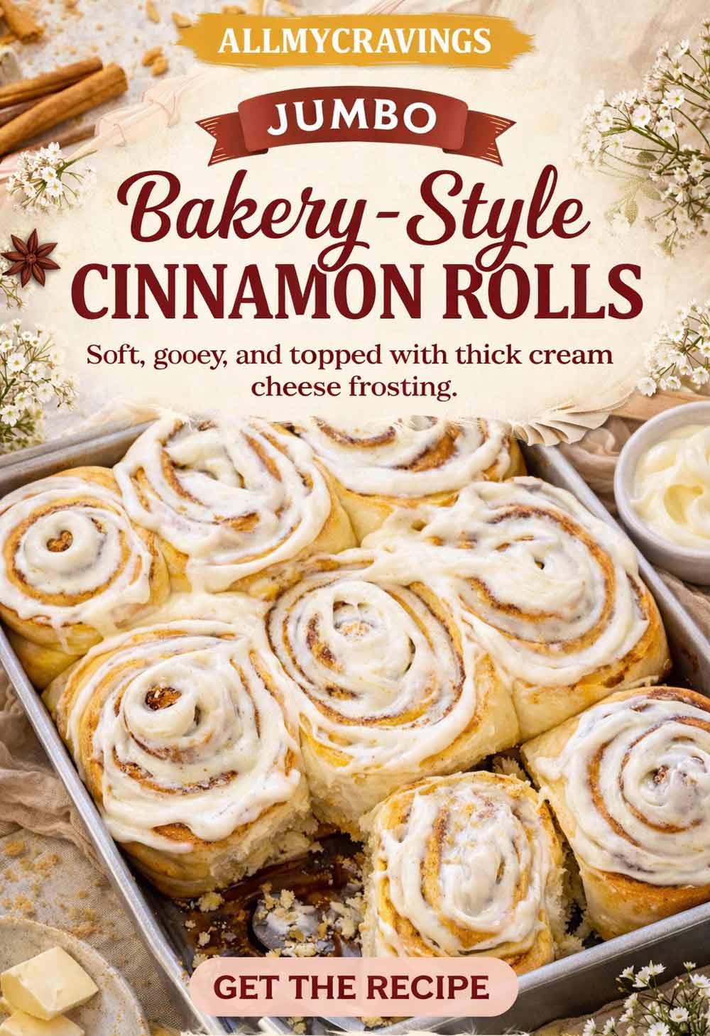 pin for jumbo bakery style cinnamon rolls.
