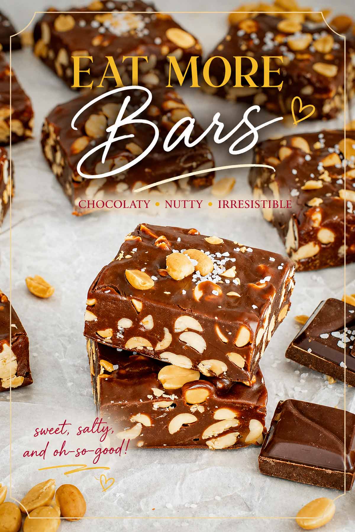 Tall Pinterest pin featuring a stack of salted chocolate peanut bars with handscript text and golden heart accents.