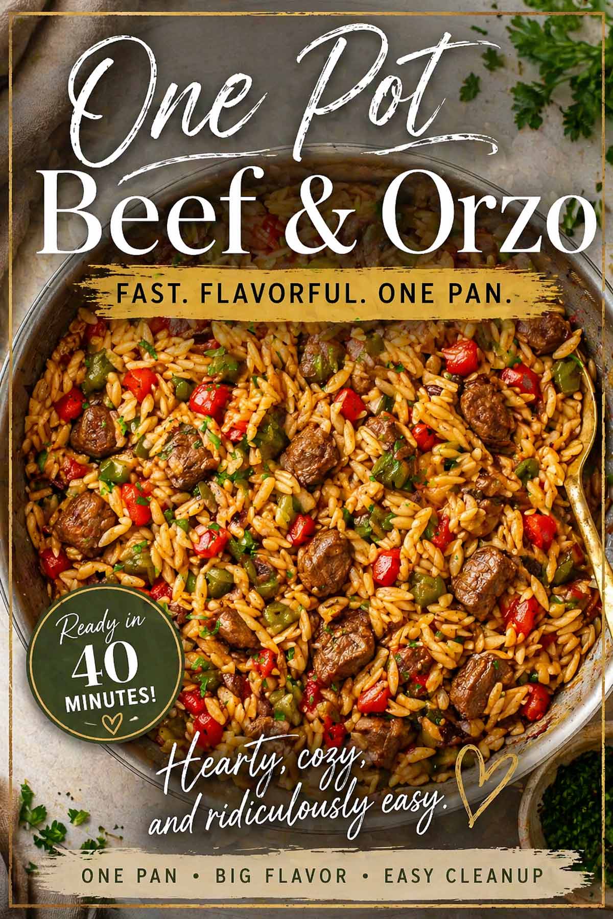 Pinterest graphic for one pot beef and orzo recipe featuring text overlays and a close up of the finished dish.