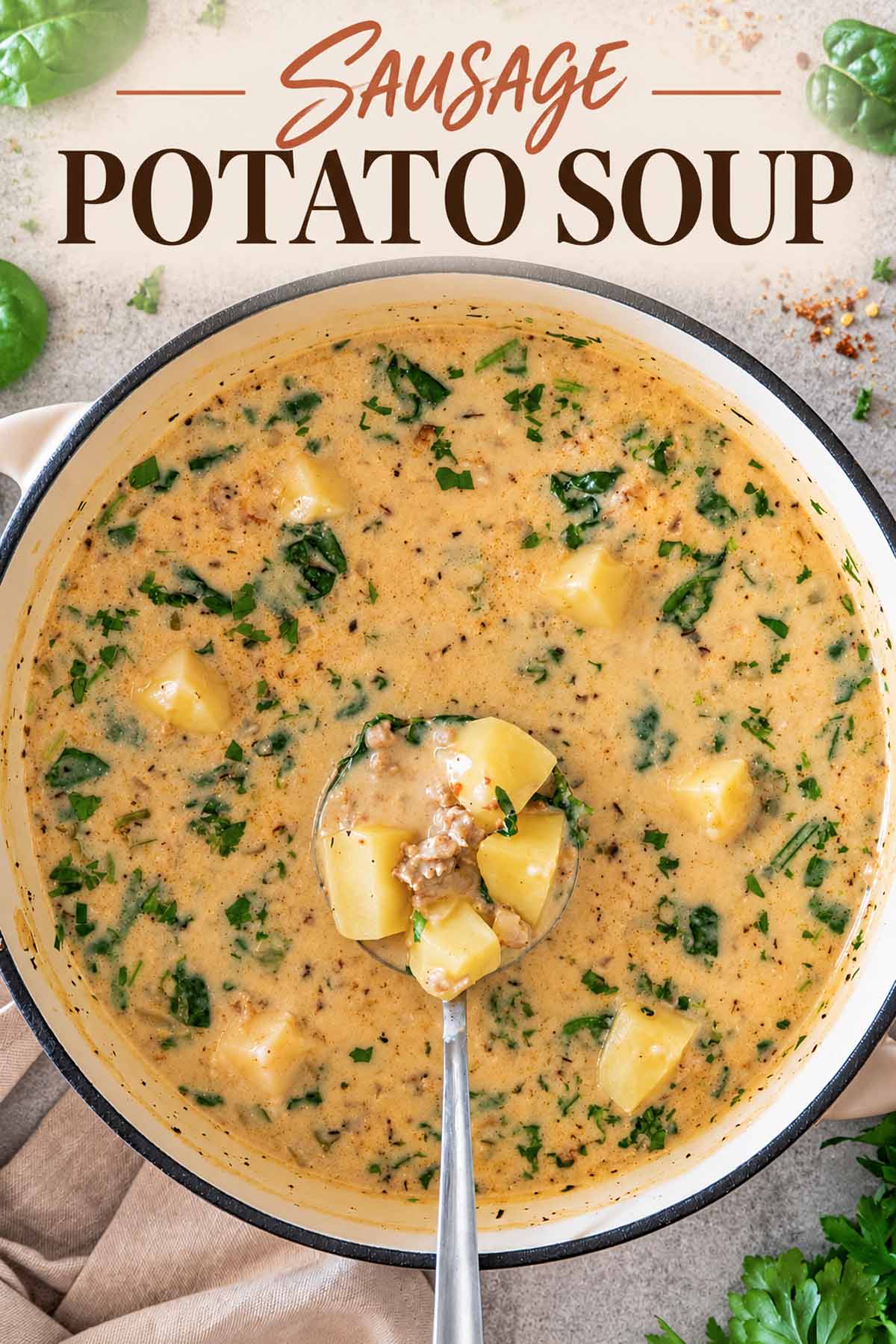 Pinterest graphic showing creamy sausage potato soup in a Dutch oven with a centered ladle and recipe title above.